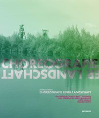 Produktbild: Choreografie einer Landschaft