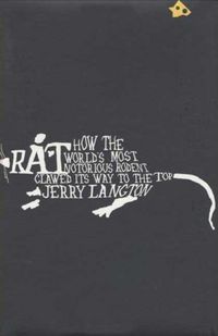 Produktbild: Rat: How the World's Most Notorious Rodent Clawed Its Way to the Top