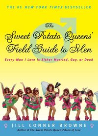 Produktbild: The Sweet Potato Queens' Field Guide to Men