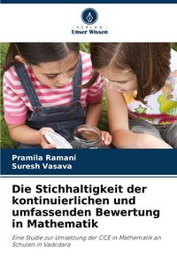 Produktbild: Die Stichhaltigkeit der kontinuierlichen und umfassenden Bewertung in Mathematik