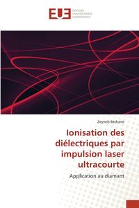 Produktbild: Ionisation des di&eacute;lectriques par impulsion laser ultracourte