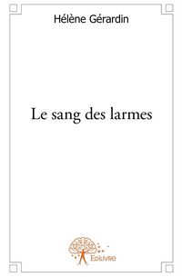 Produktbild: Le sang des larmes