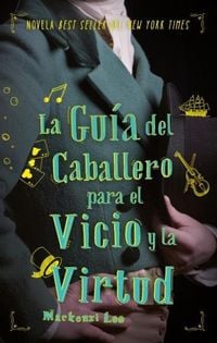 Produktbild: La gu&iacute;a del caballero para el vicio y la virtud