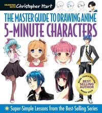 Produktbild: Master Guide to Drawing Anime: 5-Minute Characters