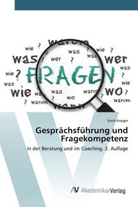 Produktbild: Gespr&auml;chsf&uuml;hrung und Fragekompetenz
