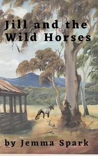 Produktbild: Jill and the Wild Horses (Jill Series, #11)