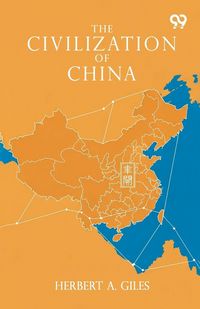 Produktbild: The Civilization Of China