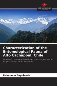 Produktbild: Characterization of the Entomological Fauna of Alto Cachapoal, Chile