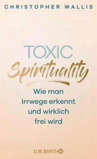 Produktbild: Toxic Spirituality