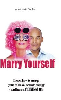 Produktbild: Marry Yourself Before You Slip Away