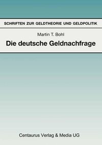 Produktbild: Die deutsche Geldnachfrage