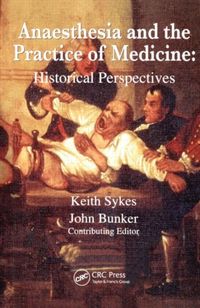 Produktbild: Sykes, K: Anaesthesia and the Practice of Medicine