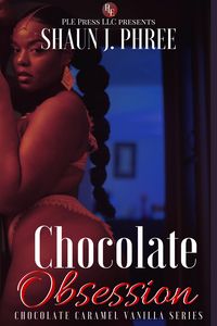 Produktbild: Chocolate Obsession (Chocolate Caramel Vanilla, #3)