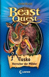Bild vom Artikel Tusko Herrscher der Wälder / Beast Quest Band 17 vom Autor Adam Blade