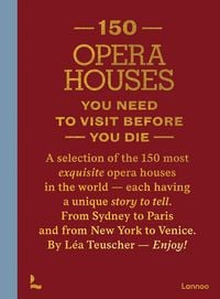Produktbild: 150 Opera Houses You Need to Visit Before You Die