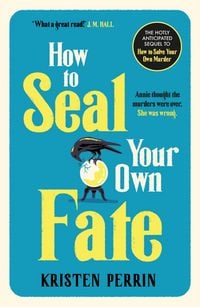 Produktbild: How To Seal Your Own Fate