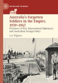 Produktbild: Australia's Forgotten Soldiers in the Empire, 1939&ndash;1947