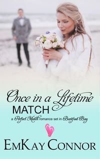 Produktbild: Once in a Lifetime Match (Perfect Match, #7)