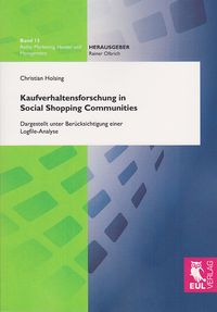 Bild vom Artikel Kaufverhaltensforschung in Social Shopping Communities vom Autor Christian Holsing