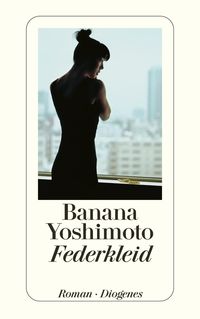 Bild vom Artikel Federkleid vom Autor Banana Yoshimoto