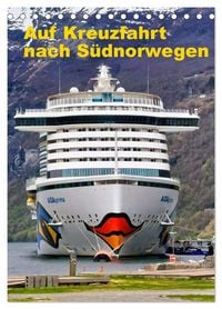 Produktbild: Auf Kreuzfahrt nach S&uuml;dnorwegen (Tischkalender 2027 DIN A5 hoch), CALVENDO Monatskalender