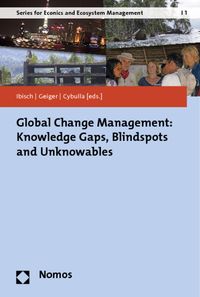 Bild vom Artikel Global Change Management: Knowledge Gaps, Blindspots and Unknowables vom Autor 