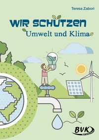 Produktbild: Wir sch&uuml;tzen Umwelt und Klima