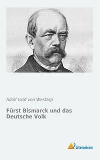 Produktbild: F&uuml;rst Bismarck und das Deutsche Volk