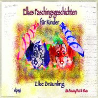 Produktbild: Elkes Faschingsgeschichten