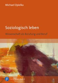 Produktbild: Soziologisch leben