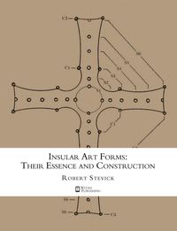 Produktbild: Insular Art Forms: Their Essence and Construction