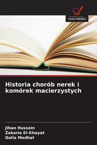 Produktbild: Historia chor&oacute;b nerek i kom&oacute;rek macierzystych