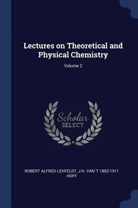 Produktbild: Lectures on Theoretical and Physical Chemistry; Volume 2