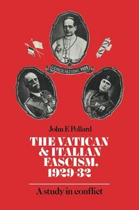 Produktbild: The Vatican and Italian Fascism, 1929 32