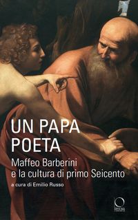 Produktbild: Un papa poeta. Maffeo Barberini e la cultura di primo Seicento