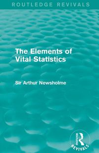 Produktbild: The Elements of Vital Statistics (Routledge Revivals)
