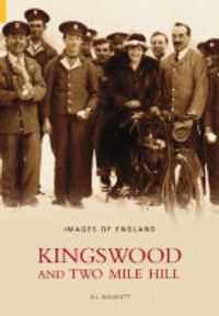 Produktbild: Willmott, H: Kingswood and Two Mile Hill