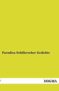 Produktbild: Parodien Schillerscher Gedichte