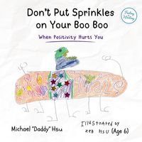 Produktbild: Don't Put Sprinkles on Your Boo Boo