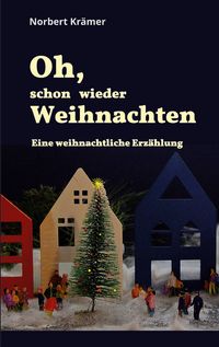 Produktbild: Oh, schon wieder Weihnachten
