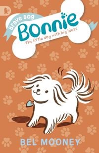 Produktbild: Mooney, B: Brave Dog Bonnie