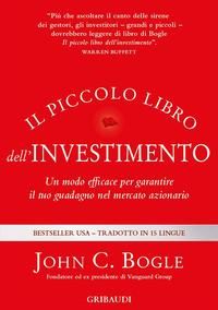 Produktbild: Il piccolo libro dell'investimento. Un modo efficace per garantire il tuo guadagno nel mercato azionario