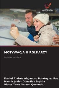 Produktbild: Motywacja U Rolkarzy
