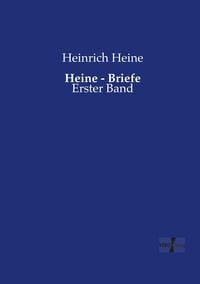 Bild vom Artikel Heine - Briefe vom Autor Heinrich Heine
