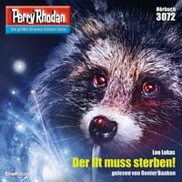 Produktbild: Perry Rhodan 3072: Der Ilt muss sterben!