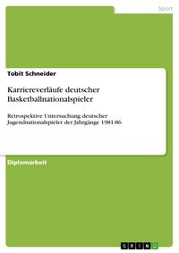 Produktbild: Karriereverl&auml;ufe deutscher Basketballnationalspieler