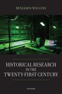 Produktbild: Historical Research in the Twenty-First Century