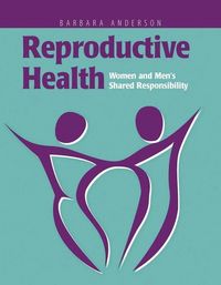 Produktbild: Anderson, B: Reproductive Health: Women and Men's Shared Res