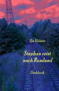 Produktbild: Stephan reist nach Russland