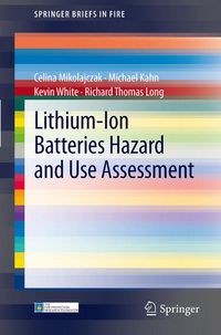 Produktbild: Lithium-Ion Batteries Hazard and Use Assessment